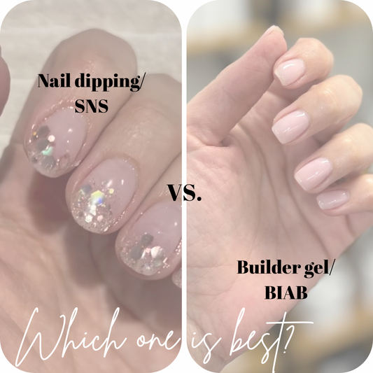 Builder gel BIAB, and nail dipping SNS, which one is best